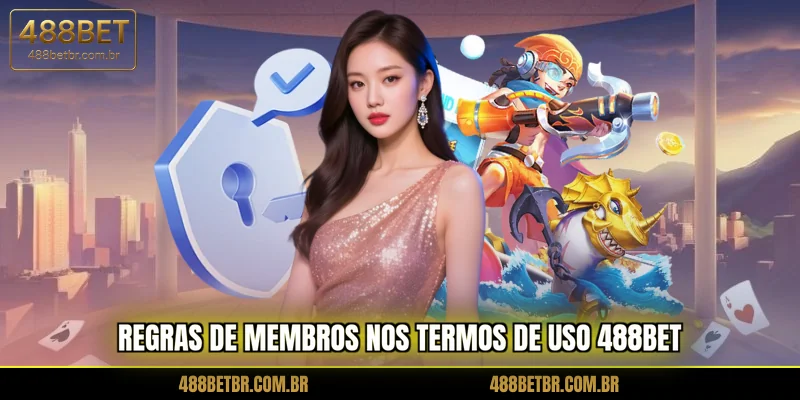 regras-de-membros-nos-termos-de-uso-488bet
